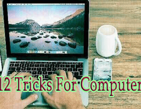 12 Tricks For Computer