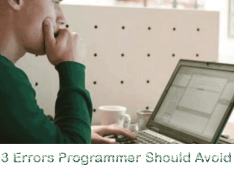 3 Errors Programmers Should Avoid